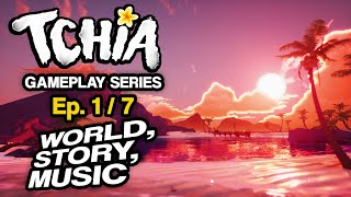 Tchia - Gameplay Series (1/7) - World, Story, Music
