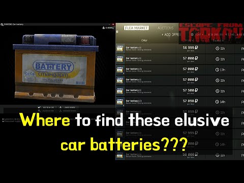 Car Batteries - Where to find these?? (Escape from Tarkov)