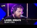 Bear's Den - Laurel Wreath | 3FM Live