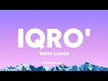Raim Laode - Iqro' (Lirik)