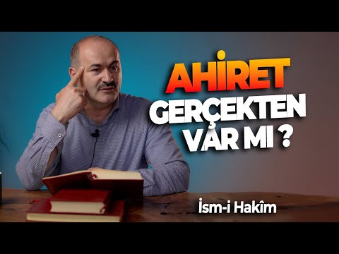 İsm-i Hakîm | Ahiret Neden Var? - Said Şaşmaz @Hisar Kapısı