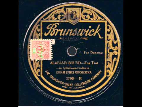 Alabamy Bound : Isham Jones and His Orchestra