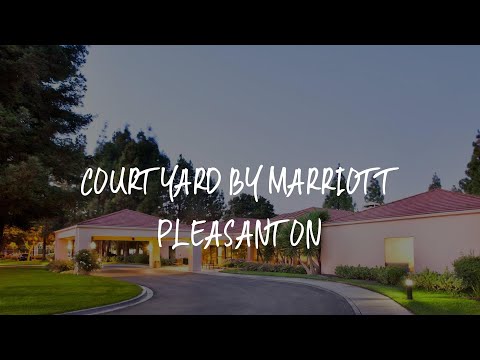 Courtyard by Marriott Pleasanton Review - Pleasanton , United States of America