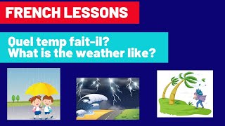 How to ask about the weather in French
