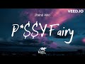 Jhene Aiko Pu Y Fairy X Weak Mashup