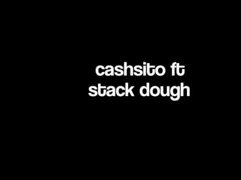 CASHSITO FT STACK DOUGH - Benjie