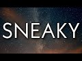 21 Savage - sneaky (Lyrics)