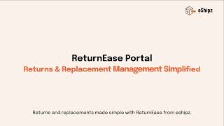 What Is Return Management? | Simplify Reverse Logistics with ReturnEase by eShip