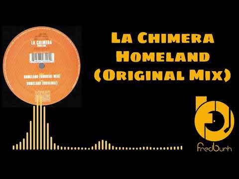 La Chimera - Homeland (Original Mix) 2002