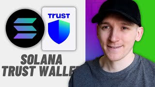 Solana Trust Wallet Tutorial (Swap, Send, Stake SOL)
