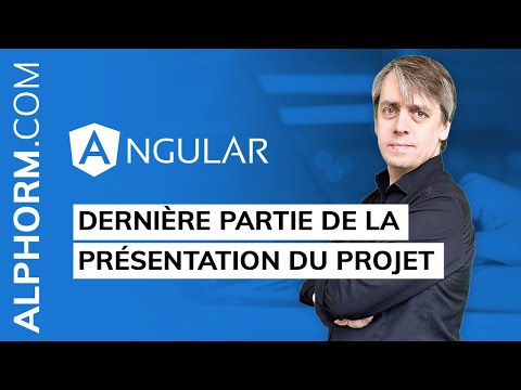 Dernière partie de la présentation du projet de la formation Angular Avancé