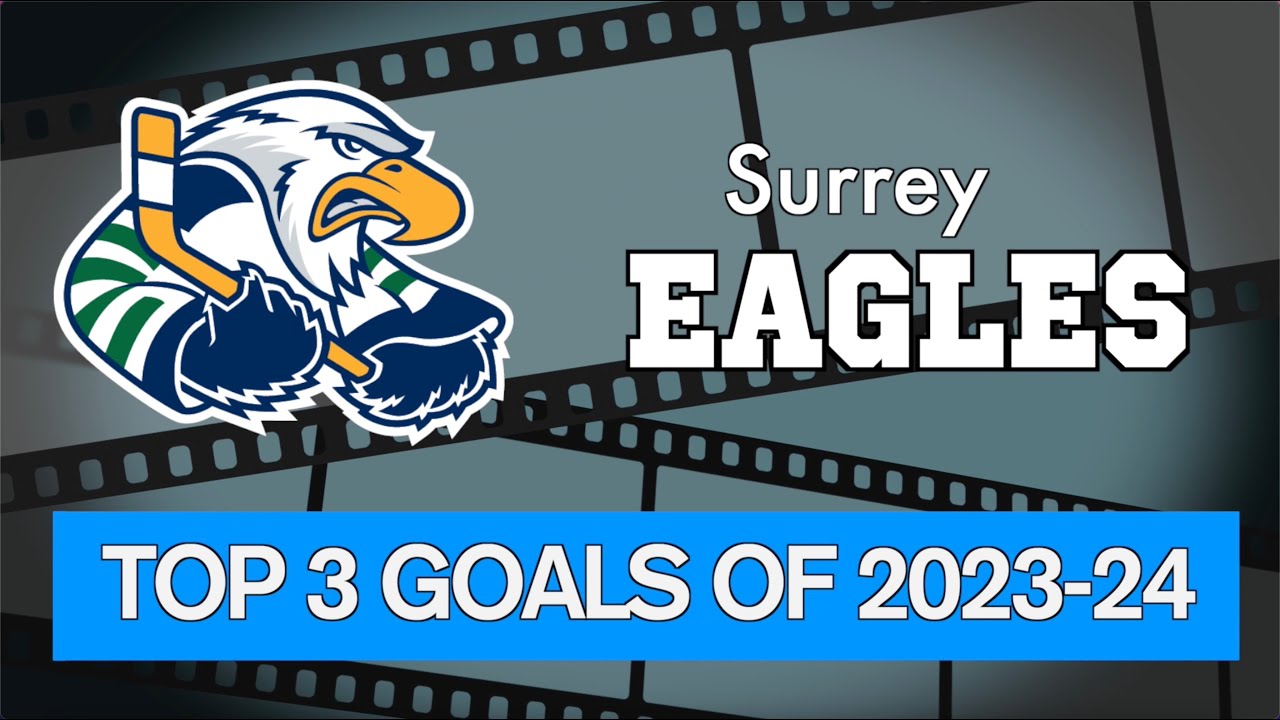 Surrey Eagles Best Goals - 2023-24 Season