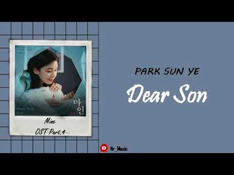 [Sub Indo] Park Sun Ye (박선예) - Dear Son | Mine (마인) OST Part.4