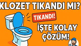 Klozet Tıkandı! Evde Kolay Çözüm (3 Dakikada Pratik Çözüm)