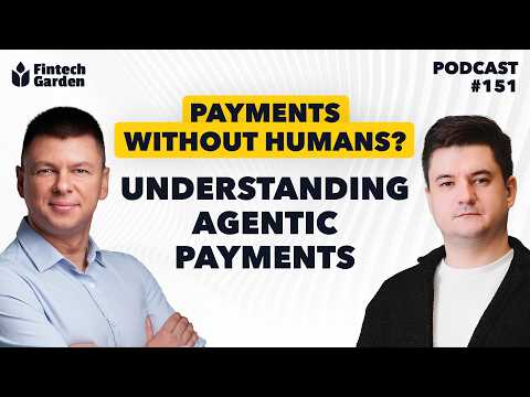 Agentic Payments Explained: The Fintech Shift Already Here