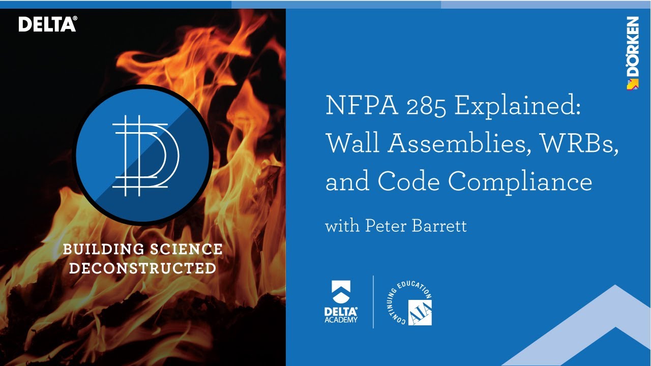 Preview: NFPA 285 Explained - Wall Assemblies, WRBs, and Code Compliance