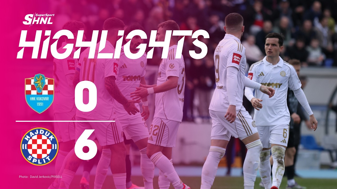 HNK Vukovar 1991 vs HNK Hajduk Split Highlights