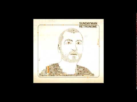 Sundayman - You 'll never know