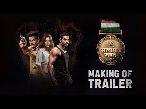 Making of The Trailer: Satyameva Jayate |John Abraham, Manoj Bajpayee,Amruta Khanvilkar Aisha Sharma