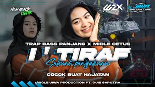Download lagu DJ SHOLAWAT I'TIRAF•STYLE TRAP BASS PANJANG X MIDDLE CETUS NULUP‼️‼️•LAGU ANDALAN JIWA PRODUCTIONS mp3