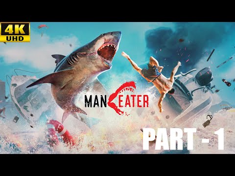 MANEATER Walkthrough Gameplay Part 1 - INTRO [4KUHD]