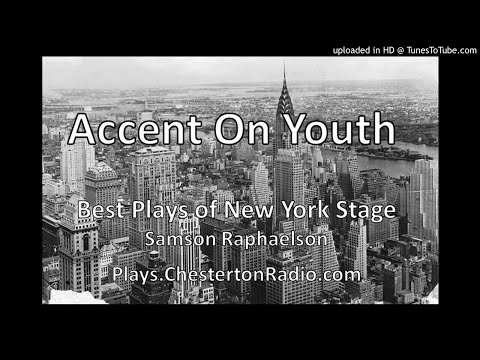Accent on Youth - Samson Raphaelson - Best Plays of New York Stage