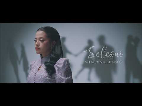 Shabrina Leanor - Selesai (Official Lyric Video)