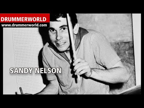Sandy Nelson: The legendary Drummer: 1965 and 50 years later: 2015
