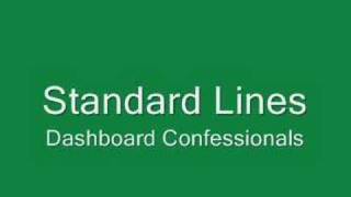 Standard Lines - Dashboard Confessional