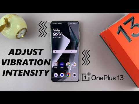 How To Adjust Vibration Intensity On OnePlus 13