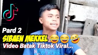 Download lagu Sibaen Mekkel  Andre Hutasoit Tiktok Viral Batak.. mp3