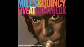 MiIes Davis/Quincy Jones at Montreux - Springsville 1991