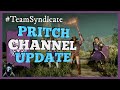 Pritch - Channel Update and Info