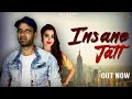 Insane Jatt | ( Full Video) | Jd Sidhu Wal |  Punjabi Songs 2019