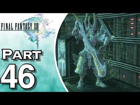 Let's Play Final Fantasy XIII (Gameplay + Walkthrough) Part 46