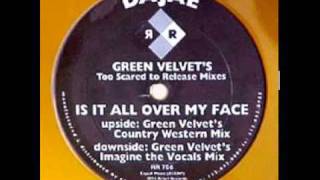 Cajmere Ft Dajae - Is It All Over My Face (Green Velvet Vocal Mix) video