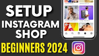 How To Setup Instagram Shop 2024