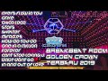 DJ BREAKBEAT GOLDEN CROWN TERBARU 2019 BASS NYA BIKIN MELAYANG