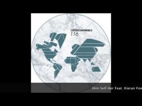 Coup de Coeur Ibiza Frenchy People Radio : Him Self Her Feat. Kieran Fowkes - Going Too Long