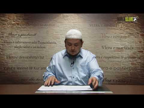 Vlerat | 50. Vlera e fjalës la ilahe il-lallah | Hoxhë Irfan Jahiu