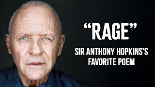 Do Not Go Gentle Into That Good Night | Powerful Life Poetry (read by Sir Anthony Hopkins)