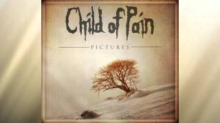CHILD OF PAIN - Passing Away