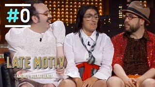 Late Motiv: Entrevista a Ojete Calor #LateMotiv86 | #0