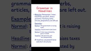 Grammar in Newspaper Headlines | Easy Explanation
