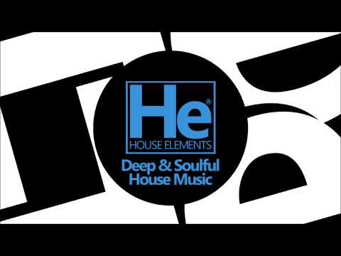 DEEP SOULFUL HOUSE Mix Feat DJ Punch, Ian Friday...