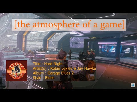 Hard Night / Robin Loxley & Jay Hawke [The Atmosphere Of A Game] : Music of Elite Dangerous Odyssey