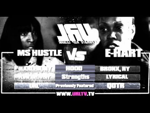 E Hart vs Ms Hustle