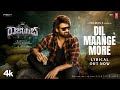 Dil Mange More Lyrical Video The Rajasaab Prabhas Nidhhi Agerwal Maruthi Thaman S