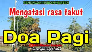 Download lagu Renungan pagi - Mengatasi rasa takut mp3