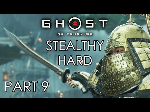 GHOST OF TSUSHIMA Stealthy Hard Gameplay Walkthrough Part 9 – ONE TOUGH MONGOL BOSS